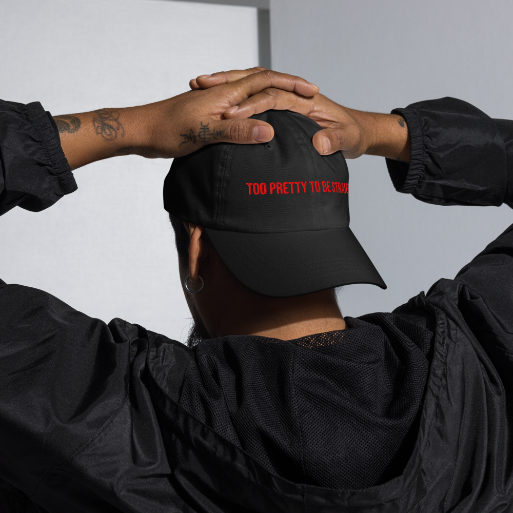 Too Pretty To Be Straight - Dad Hat